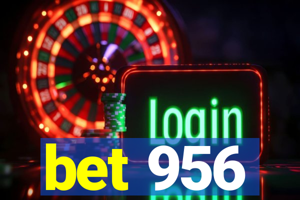 bet 956